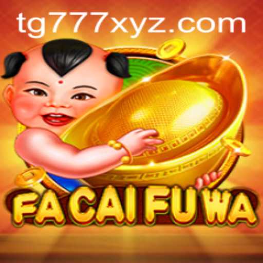 Exploring FaCaiFuWa: A Comprehensive Guide to the Engaging Game Featuring tg777